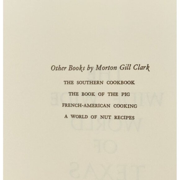 Vintage Cook Book - The Wild Wide World of Texas Cooking, by Morton Clark 1970 - Picture 7 of 16